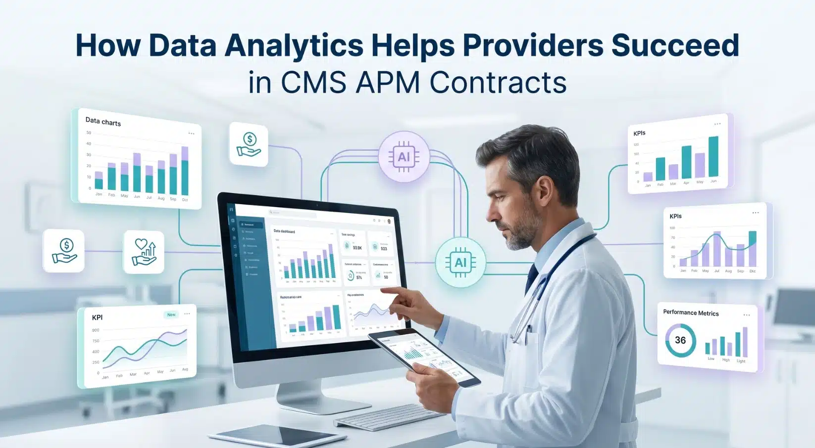  How Data Analytics Helps Providers Succeed in CMS APM Contracts 